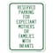 Signmission Reserved Parking for Expectant Mothers or Families with Infants Parking, A-1824-23106 A-1824-23106 - alternate 1